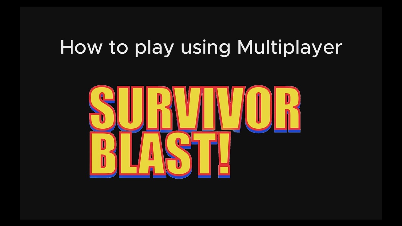 How to play Multiplayer   Survivor Blast Official