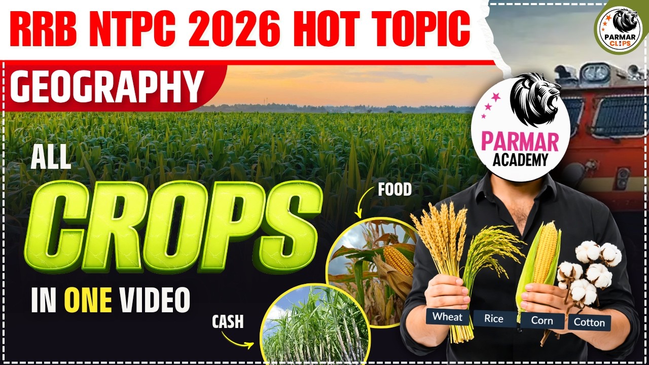RRB NTPC GK HOT TOPIC 2026 | CROPPING SEASONS OF INDIA 🌿| GEOGRAPHY BY PARMAR SIR | PARMAR SSC CLIPS