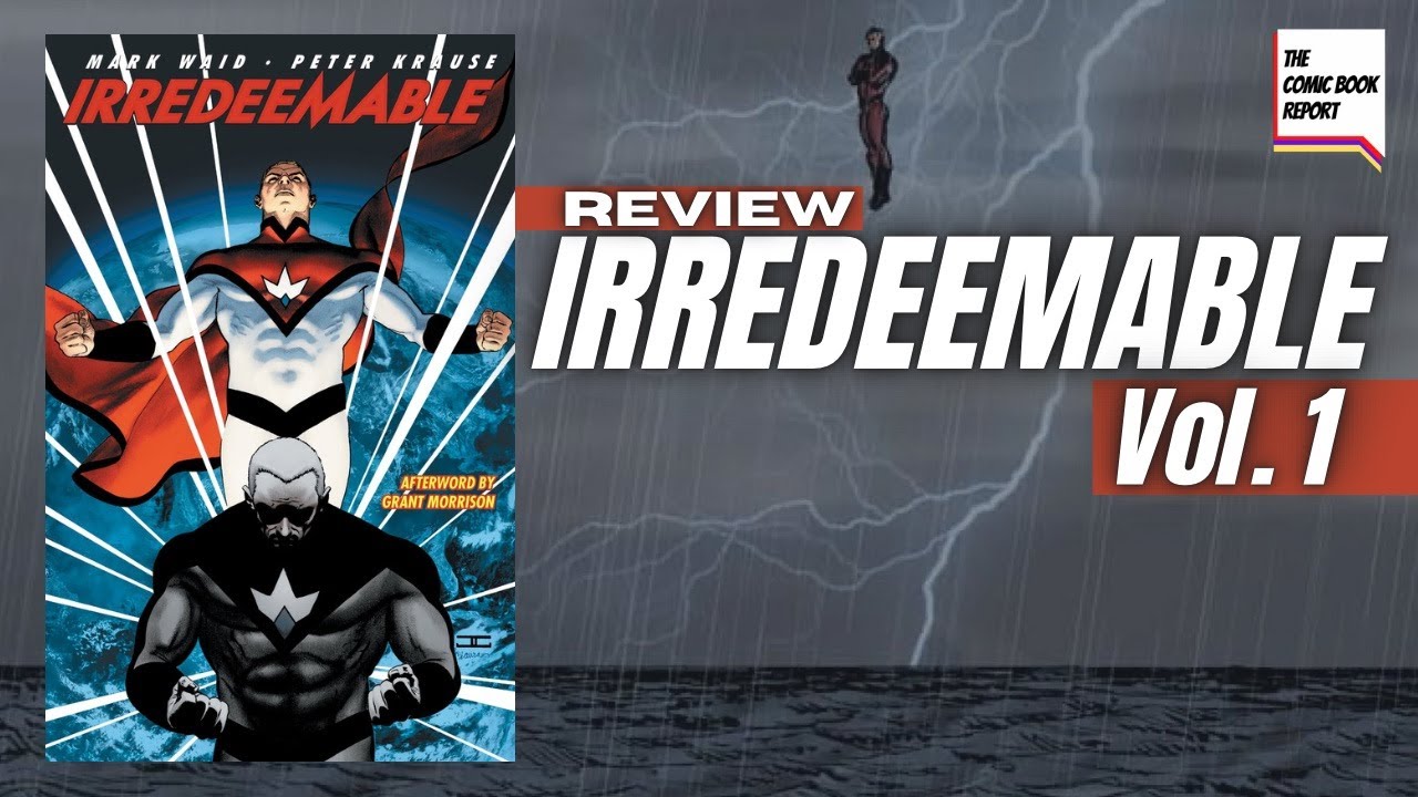 Irredeemable Vol. 1 Review | Mark Waid | Boom! Studios | Tpb