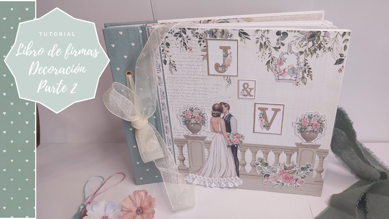 Como hacer LIBRO DE FIRMAS BODA 🩷 DECORACI&Oacute;N 2 | wedding DIY