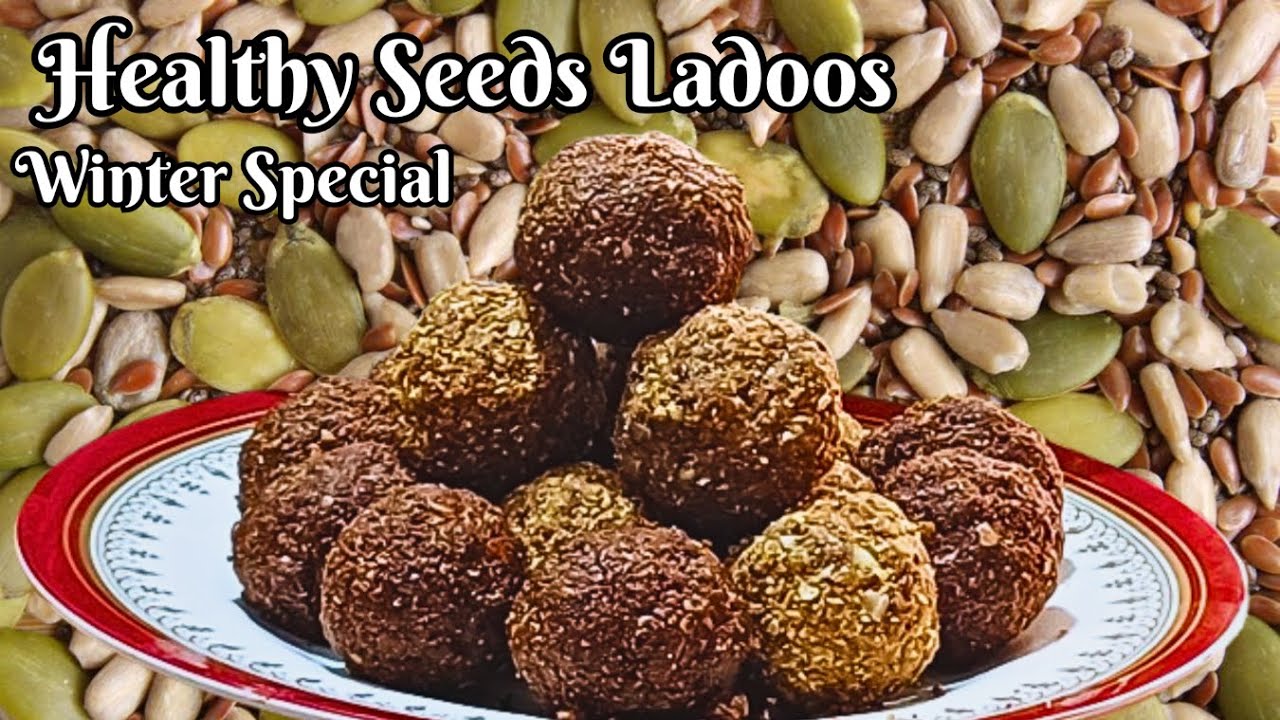 Healthy Seeds Ladoos | Immunity Booster | No Refined Sugar | Minimal Ghee  In Two Flavours