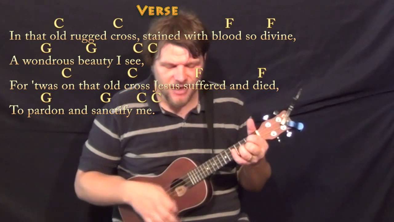 The Old Rugged Cross (Hymn) Ukulele Cover Lesson in C with Chords/Lyrics