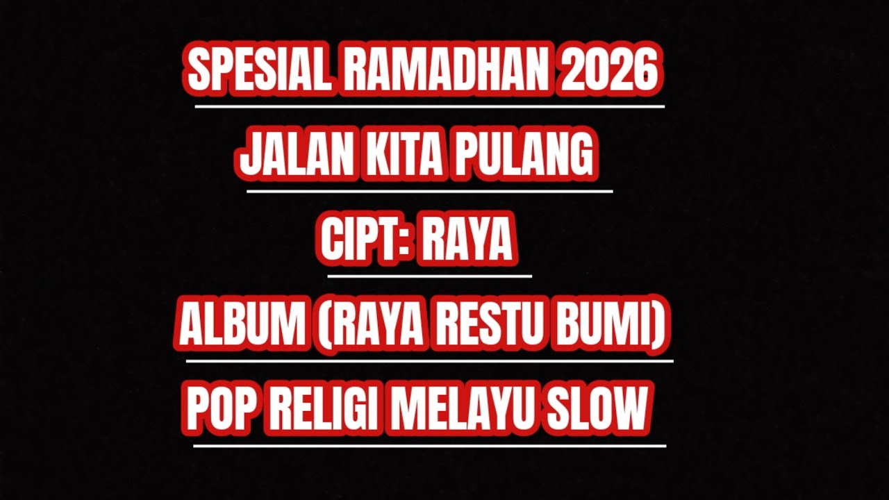 RAYA RESTU BUMI - JALAN KITA PULANG (OFFICIAL AUDIO)