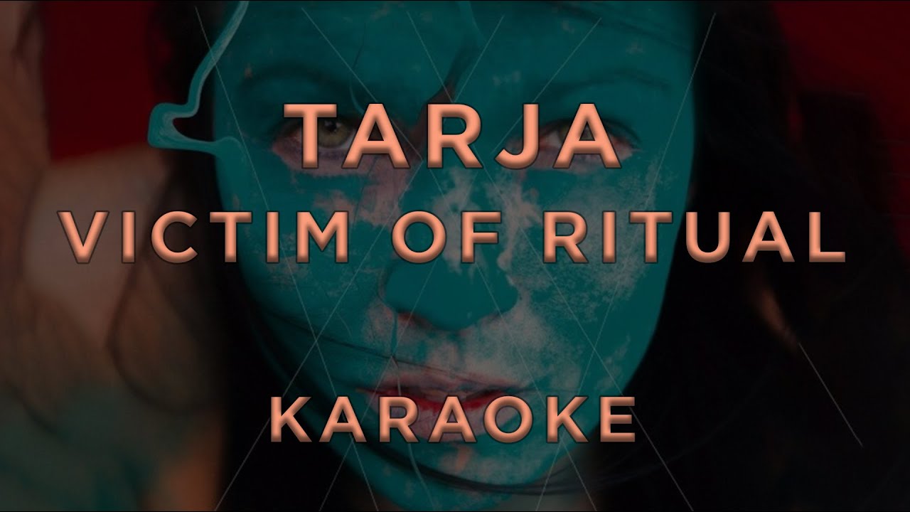 Tarja — Victim of Ritual • KARAOKE