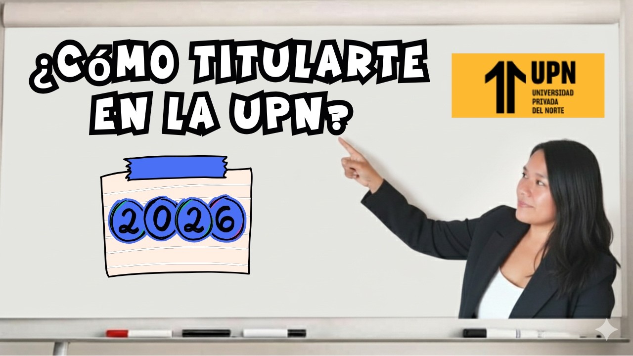 ¡TITÚLATE EN 2026! Guía Definitiva UPN: Pregrado vs Posgrado