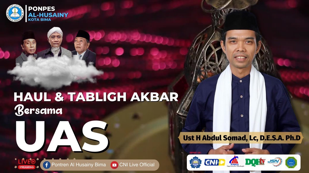 LIVE - Haul & Tabligh Akbar Ponpes Al-Husainy, Kota BIMA | Ust Dr. Abdul Somad, Lc.,MA