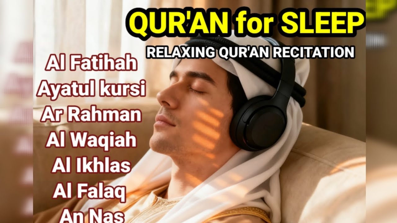 QUR'AN BEDROOM Difficulty sleeping? listen to this verse