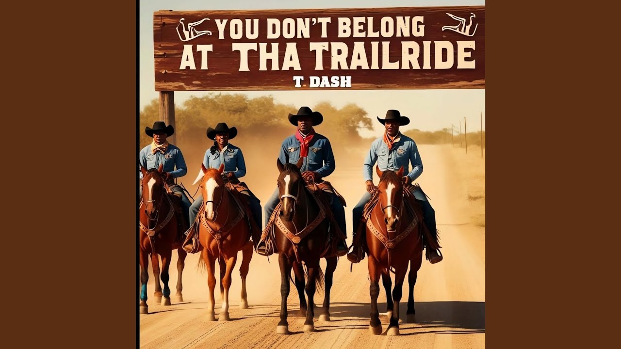 You Don't Belong At Tha Trailride