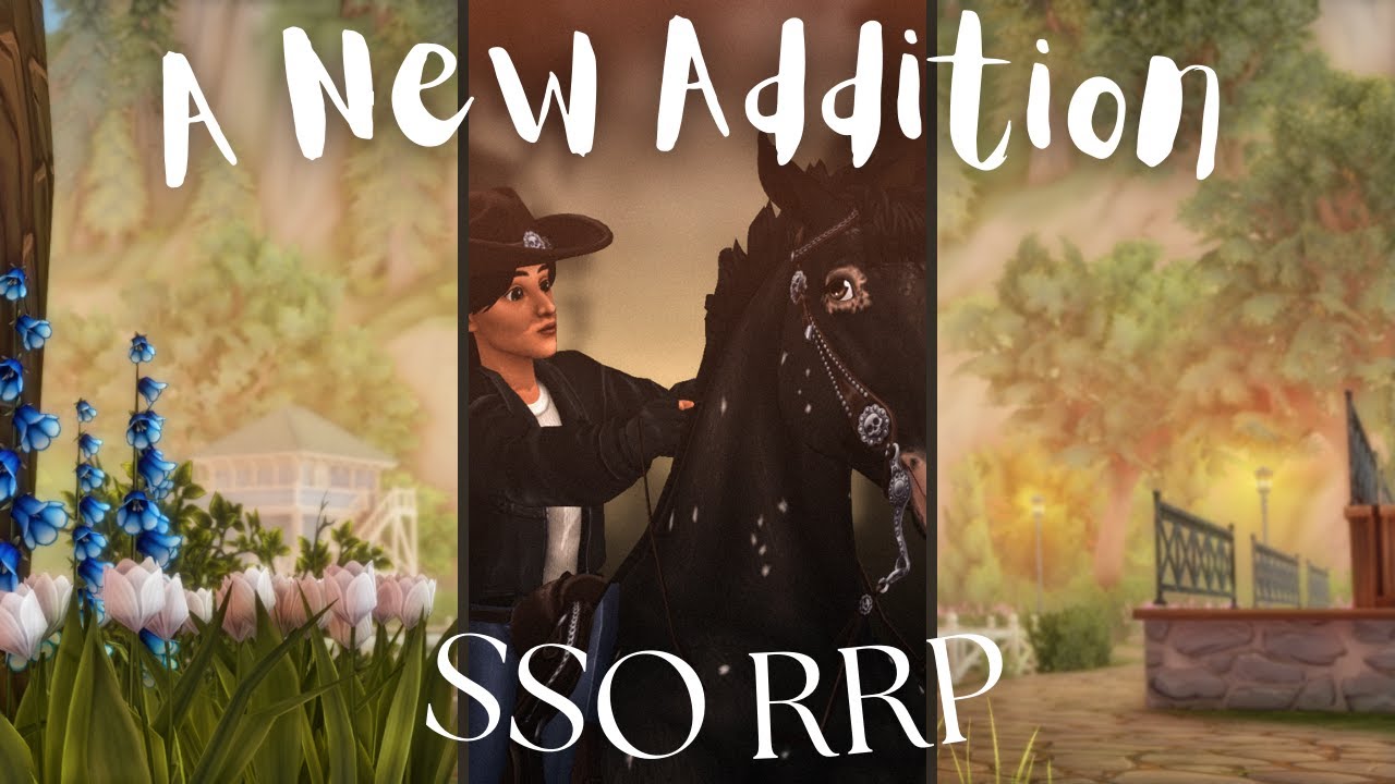 A New Addition... || SSO RRP