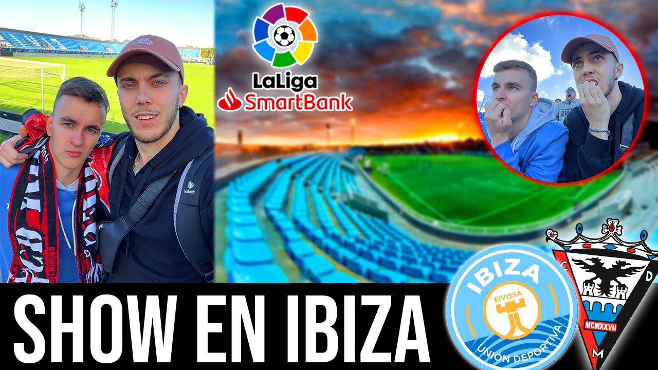 🏝️¿FÚTBOL EN IBIZA? UD IBIZA vs CD MIRANDÉS| LOGAS21