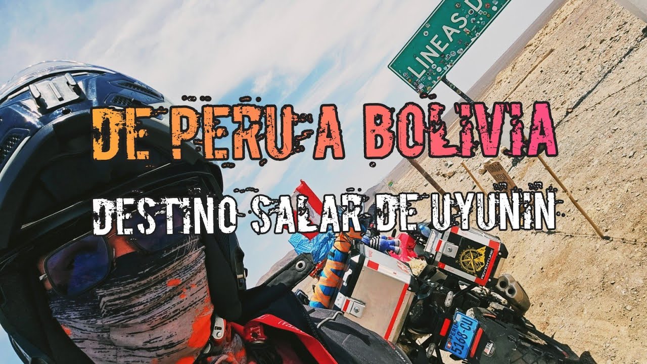 De Perú A Bolivia en Moto I
