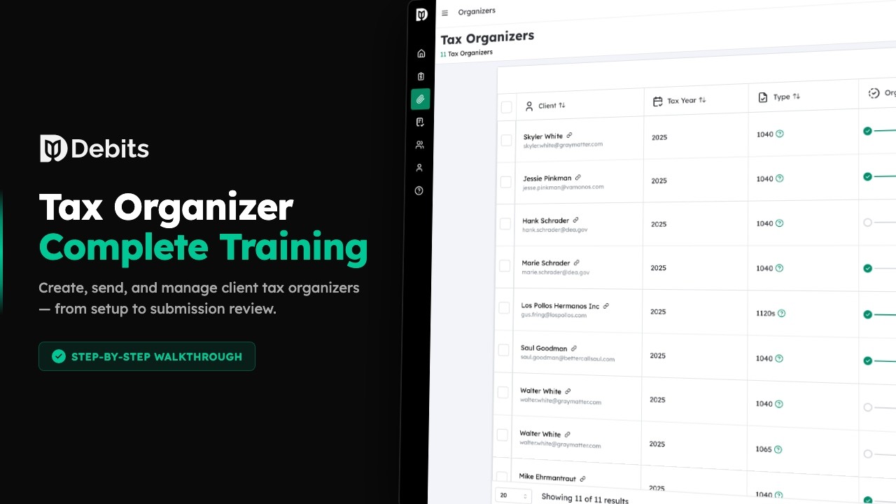 Tax Organizer Training — Complete Walkthrough for Accountants | Debits