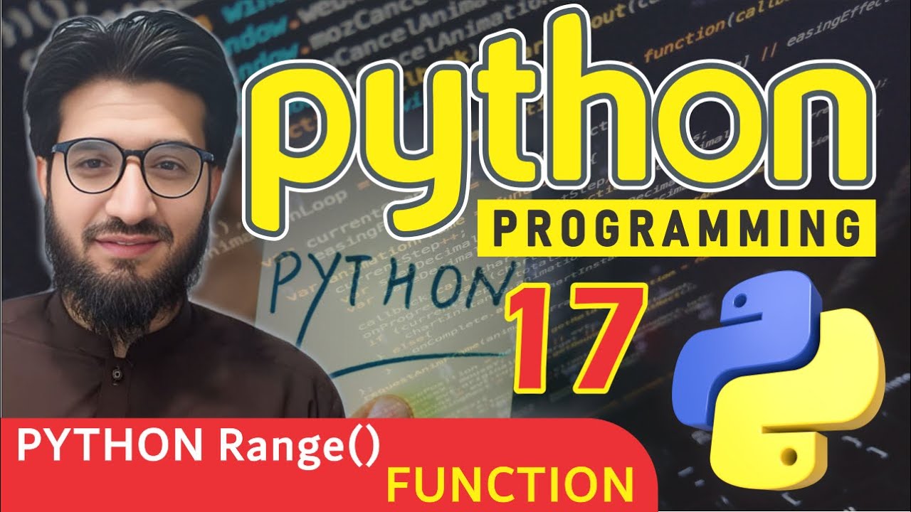 PYTHON Range FUNCTION | Lec 17 | Master Academy