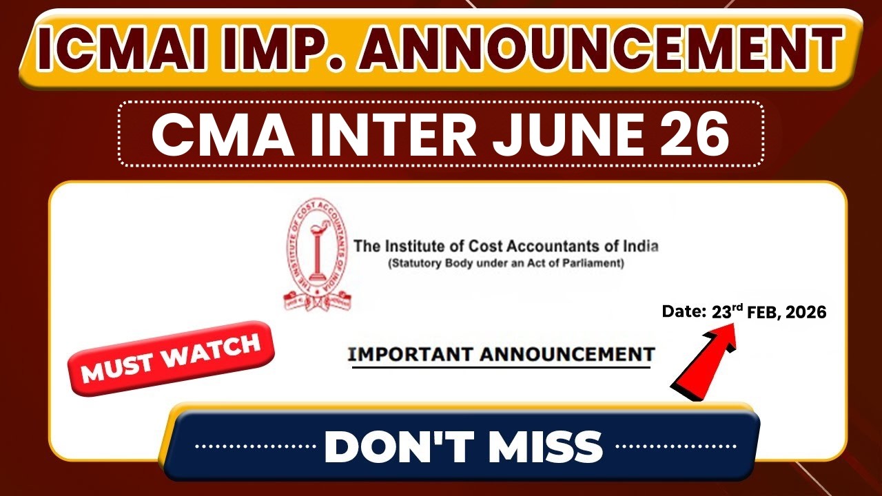 ICMAI Important Announcement | CMA Inter June 26 | CMA Inter Exam Date Sheet | ICMAI Update