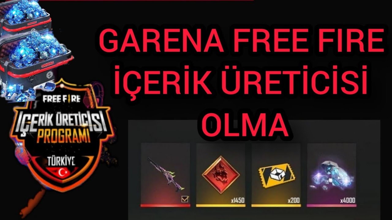 GARENA FREE FIRE RESMİ İÇERİK ÜRETİCİSİ OLMA | FREE FIRE