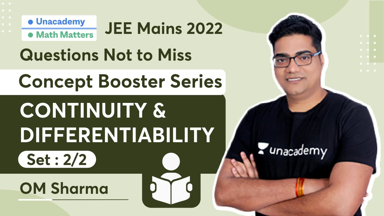 JEE Mains 2022 | Questions Not to Miss | Concept Booster | Continuity & Differentiability | Set-2/2