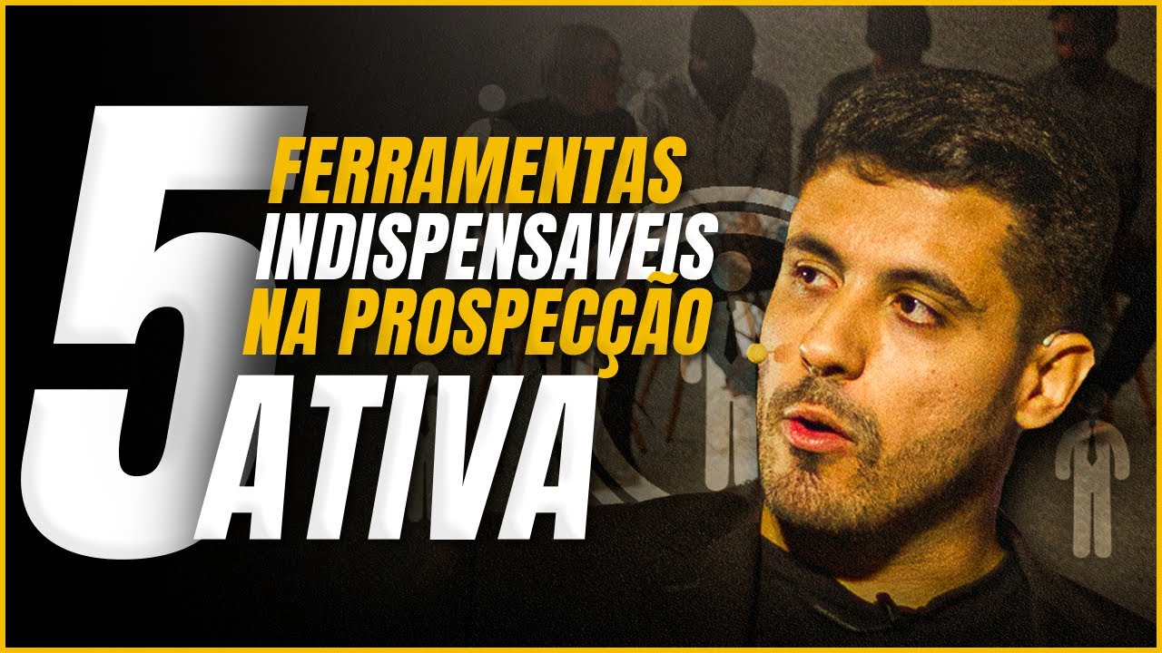 5 Ferramentas indispensáveis para prospecção ativa: Aumente suas vendas com eficiência