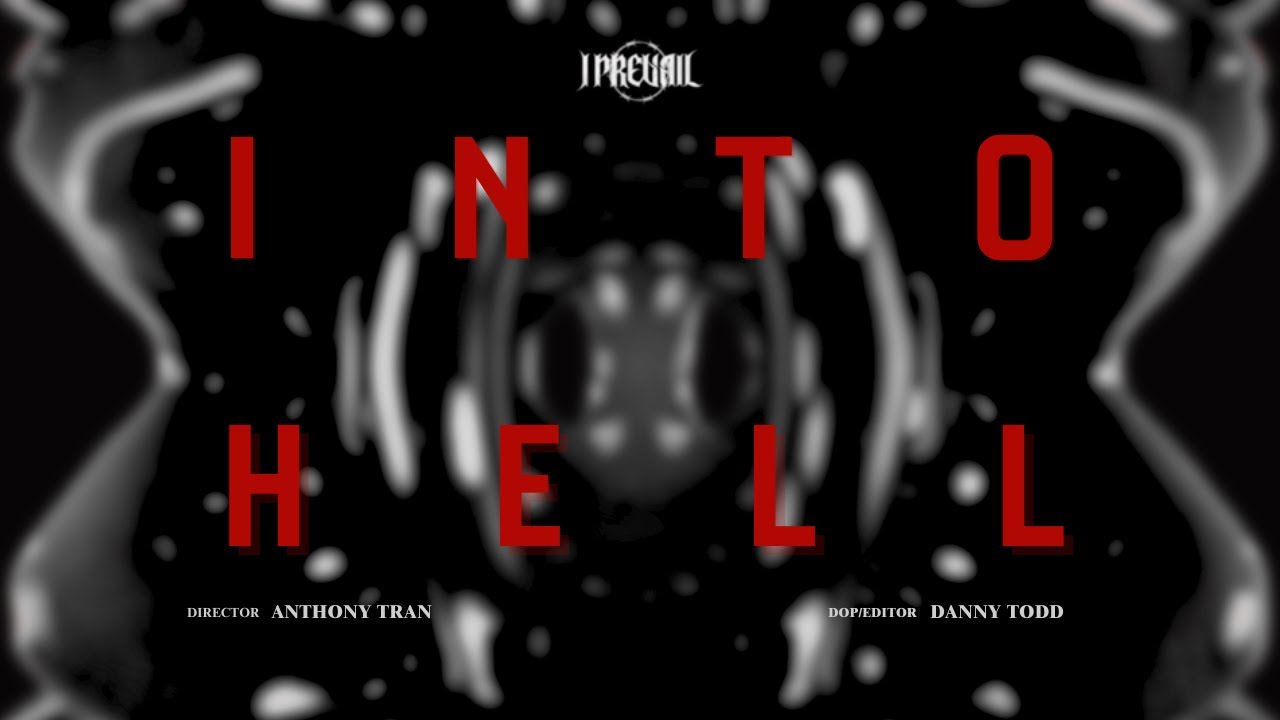 I Prevail - Into Hell (oficjalny tekst piosenki)