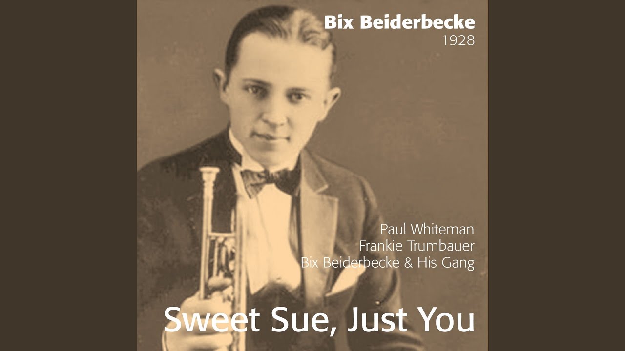 Sweet Sue, Just You