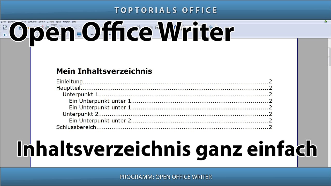 Inhaltsverzeichnis erstellen ganz einfach (Open Office Writer)