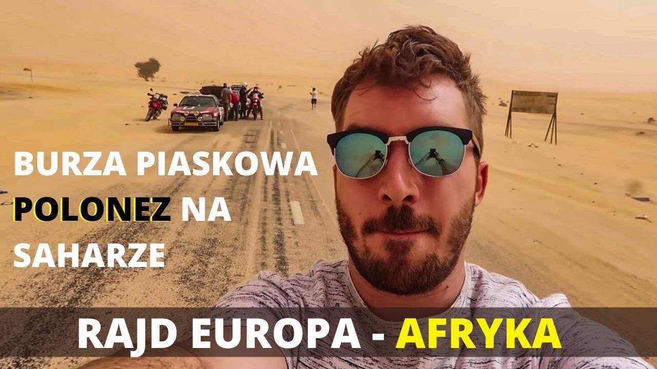 RAJD DO AFRYKI #2, pokonujemy Saharę autem za 1000zł,  BUDAPEST BAMAKO śladami DAKAR