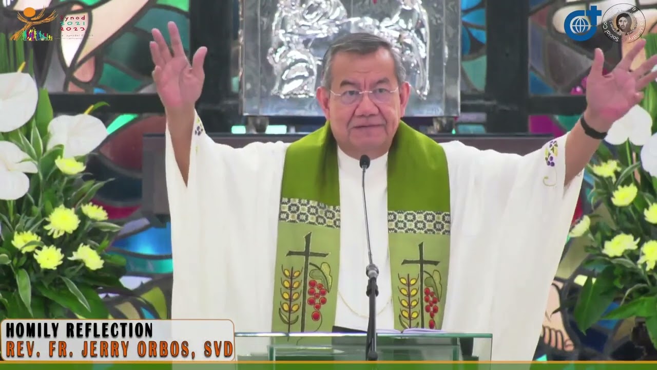 𝗡𝗘𝗩𝗘𝗥 𝗥𝗘𝗚𝗥𝗘𝗧 𝗮 𝗚𝗢𝗢𝗗 𝗗𝗘𝗘𝗗 | Homily 30 July 2023 with Fr. Jerry Orbos, SVD on the 17th Sunday