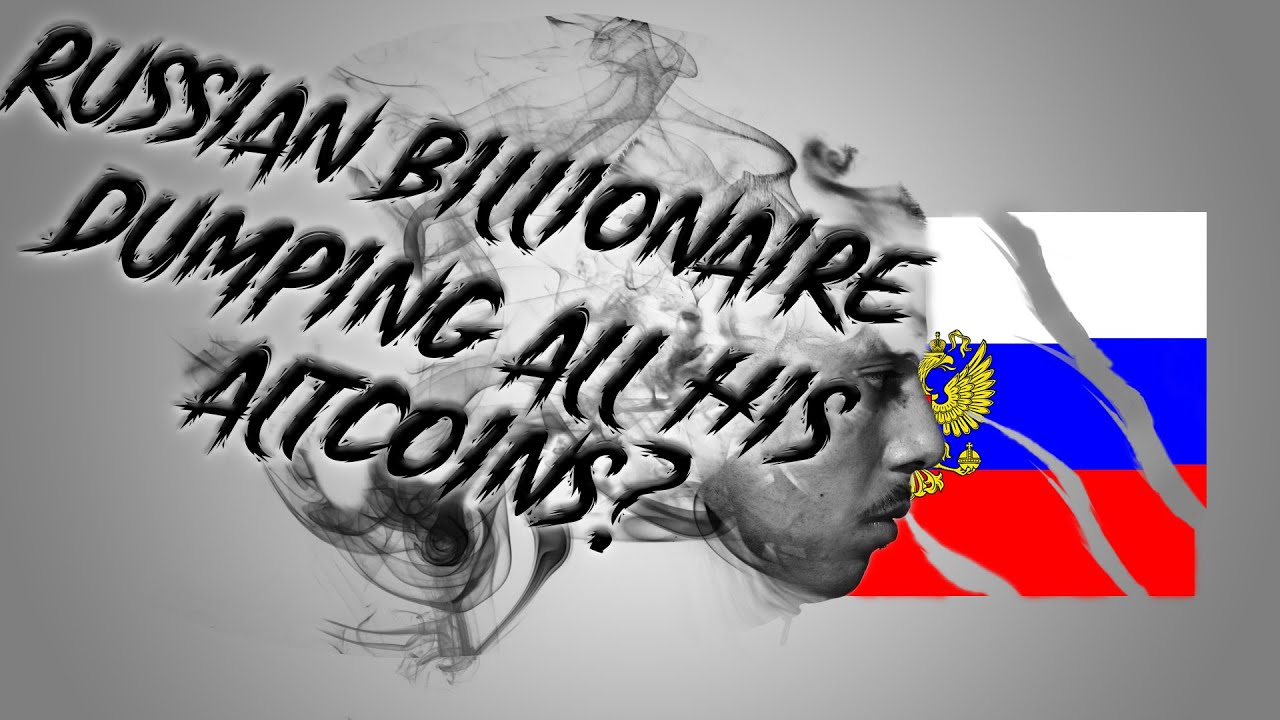 Russian Billionaire Wants To DUMP His Altcoins!