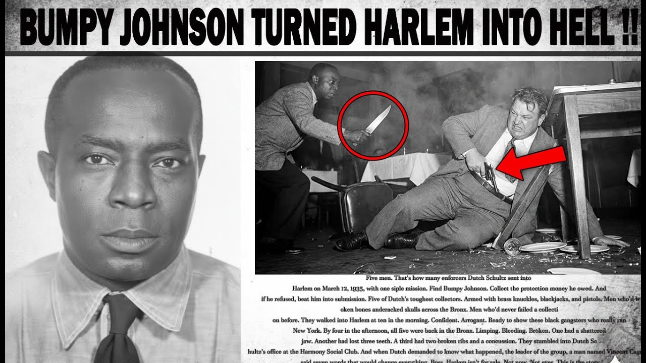 1935 : Bumpy Johnson Turned Harlem Into Hell! (The Day Dutch Schultz Lost Everything)