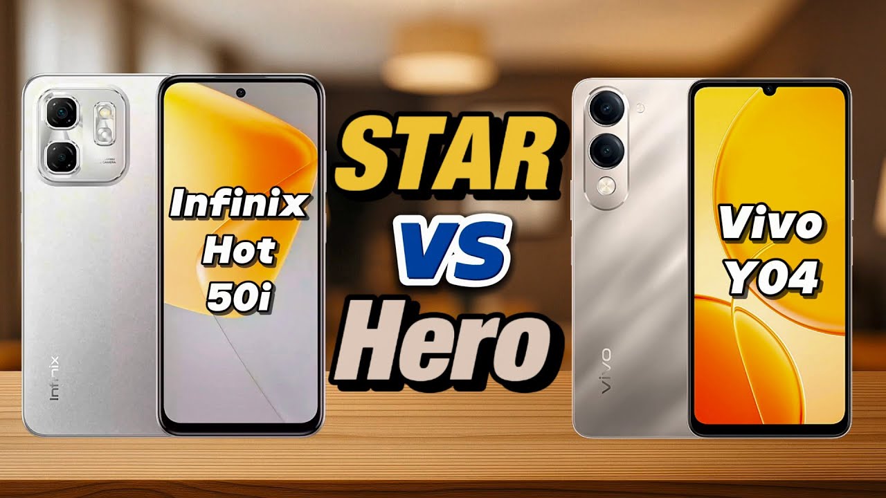 Infinix Hot 50i VS Vivo Y04 | Full Specs Comparison | Star Vs Hero