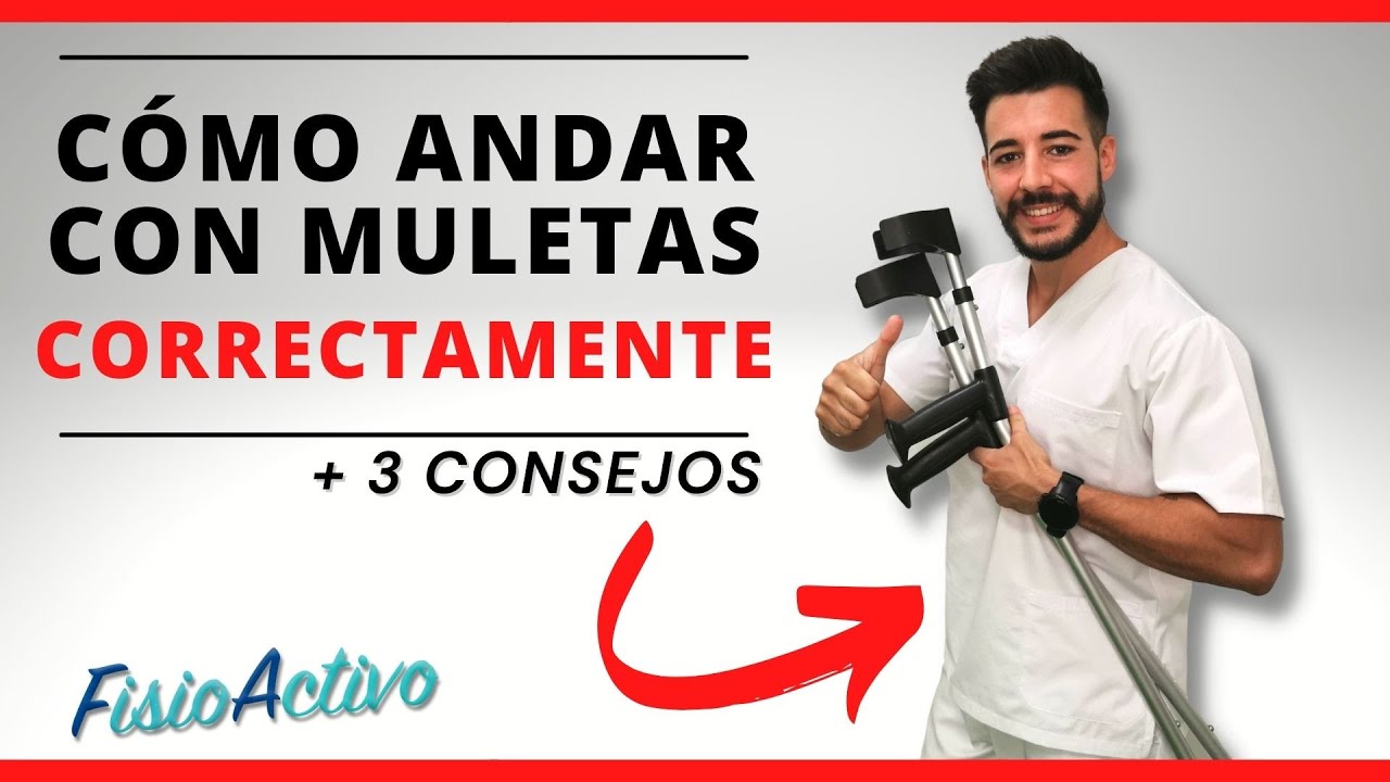 🔴 ¿Cuál es la forma CORRECTA de USAR MULETAS? Pautas y Consejos || FisioActivo