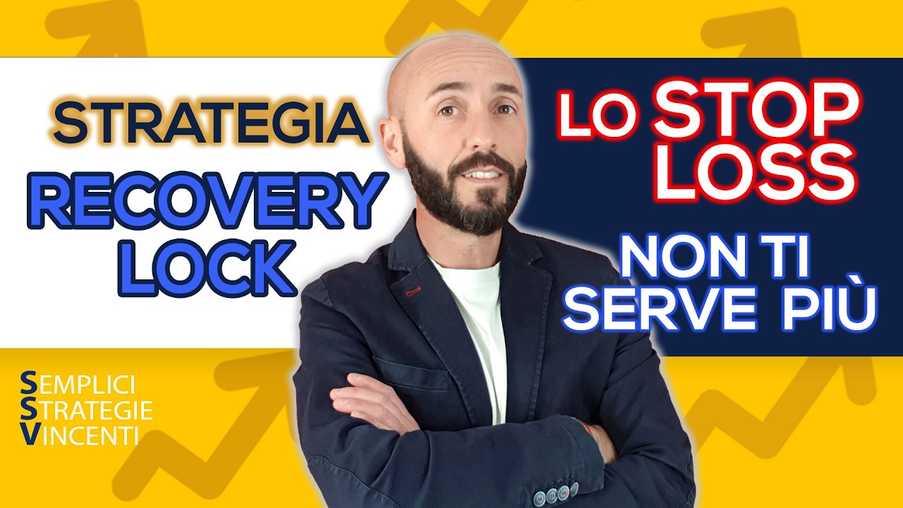 La Strategia per Fare Trading Senza Stop Loss e Non Perdere Tutto