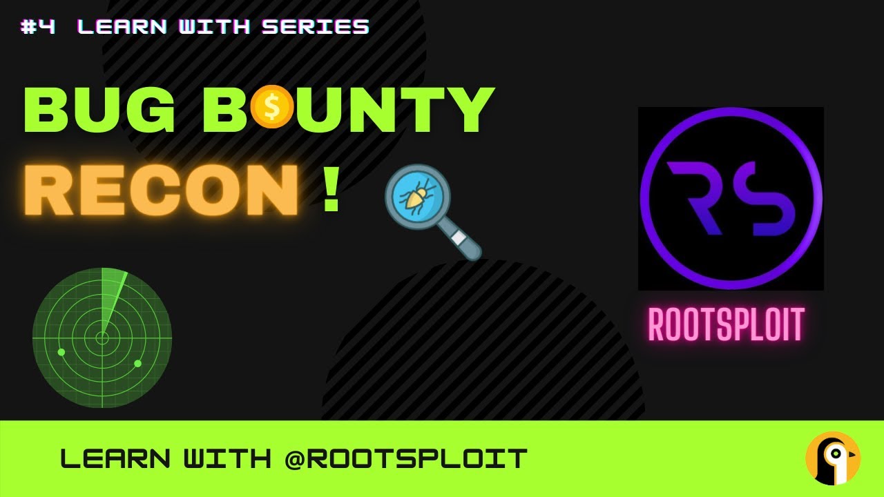 Learn with @rootsploit: Bug Bounty Recon!!