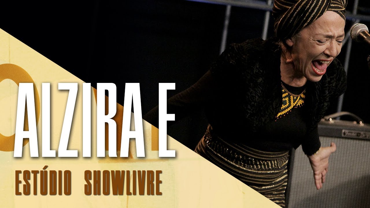 "Tristeza não" - Alzira E no Estúdio Showlivre 2017