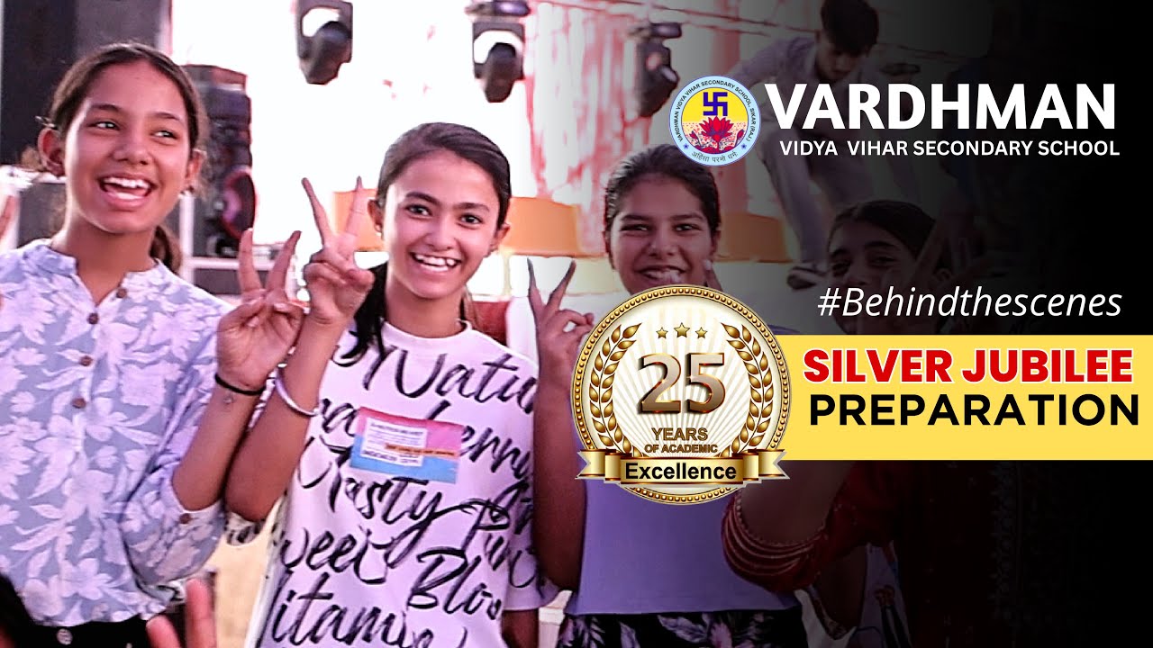 ✨ Silver Jubilee Celebration Preparation || 25 Years of Excellence || Vardhman School, Sikar ✨