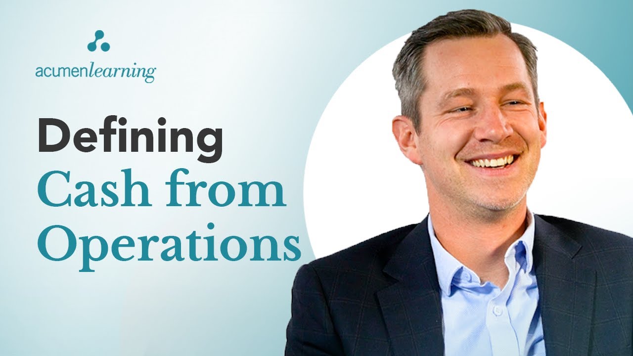 Understanding Cash from Operations | Why Cash Matters for Your Business