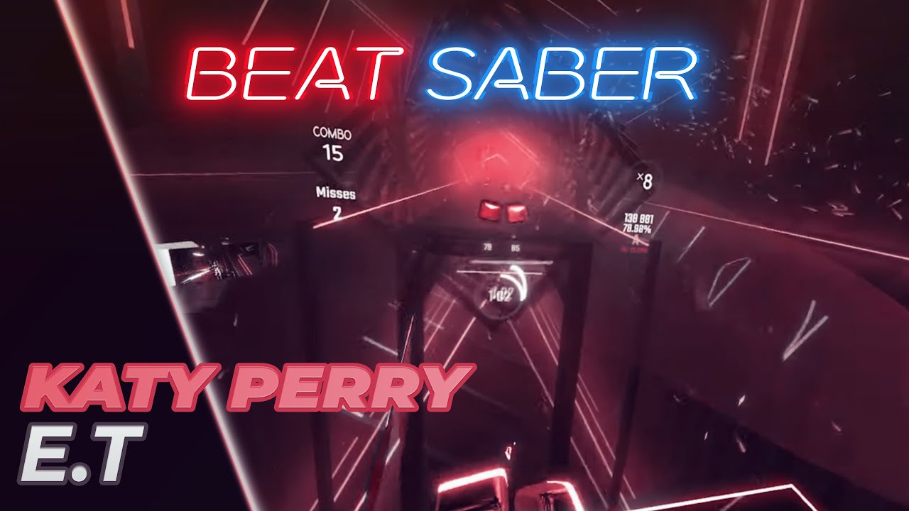 Beat Saber - Katy Perry - E.T (feat. Kanye West) (Original Map)