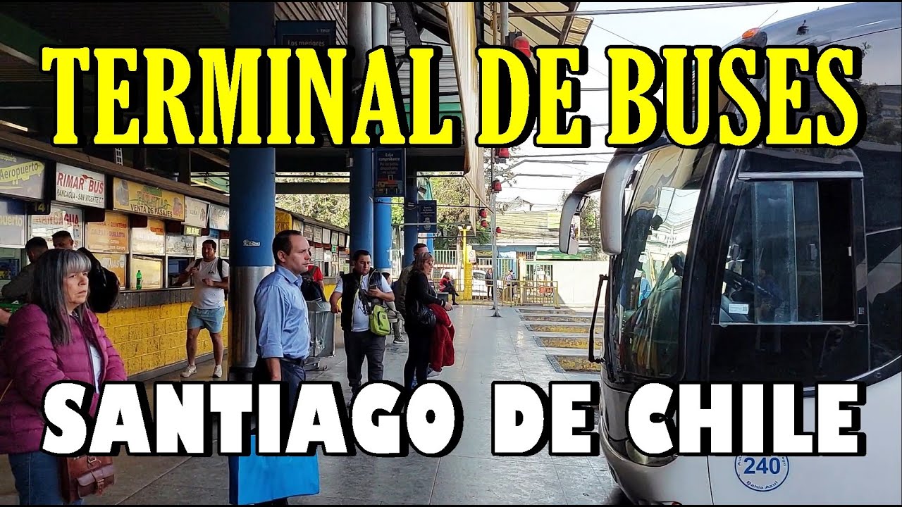 ASÍ TE RECIBE CHILE SI VENIS EN COLECTIVO - TERMINAL DE BUSES DE SANTIAGO