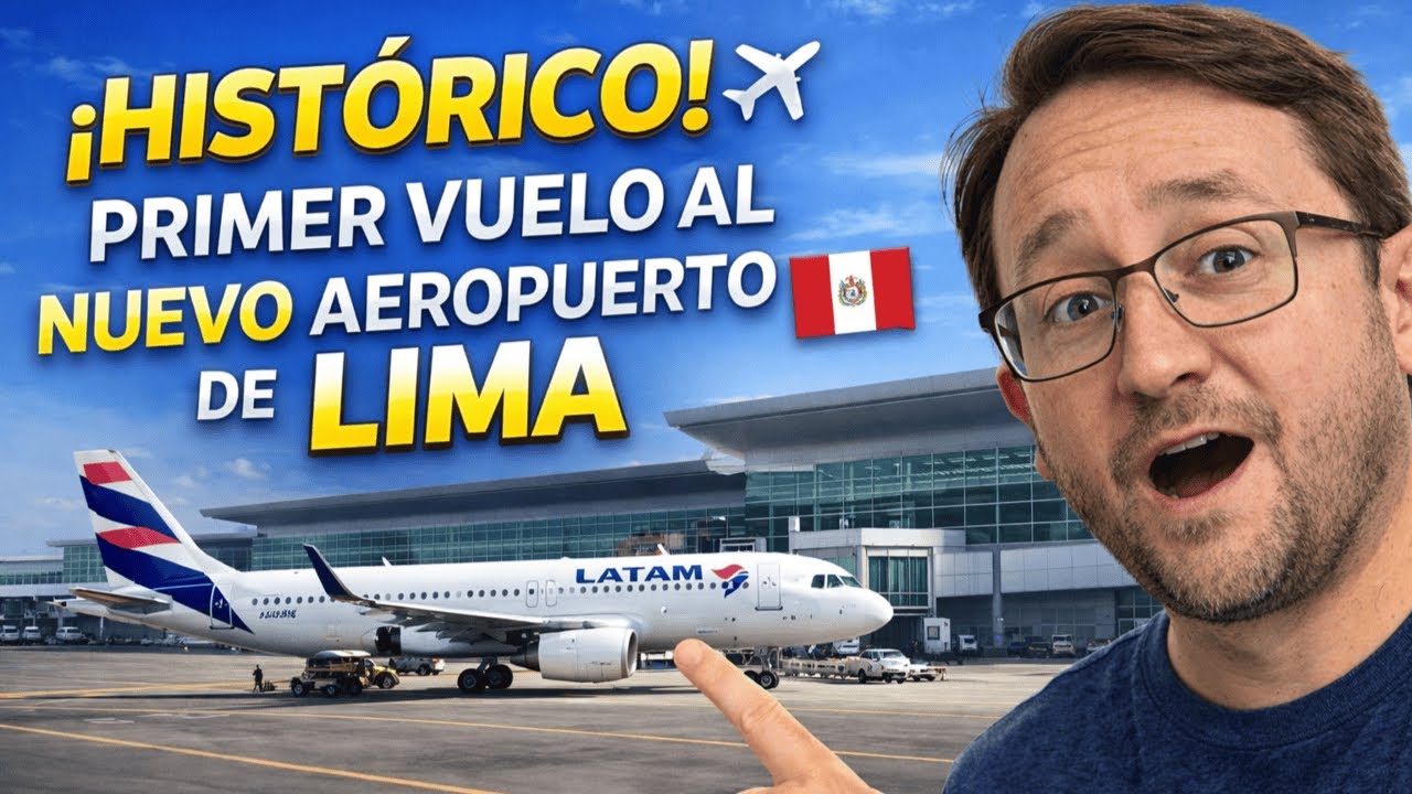 ¡HISTÓRICO! ✈️ Primer vuelo al NUEVO Aeropuerto de LIMA 🇵🇪 | A320neo LATAM 😱