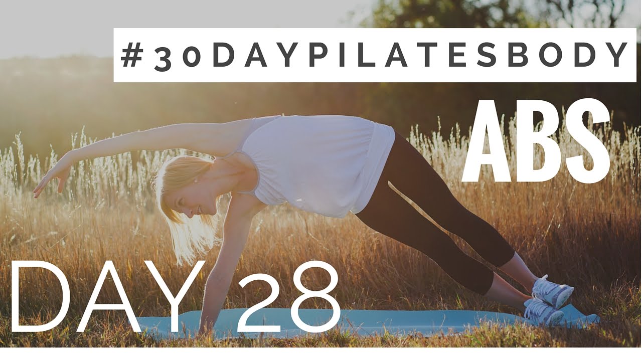 30-Day Pilates Body Challenge: Day 28 - Abs