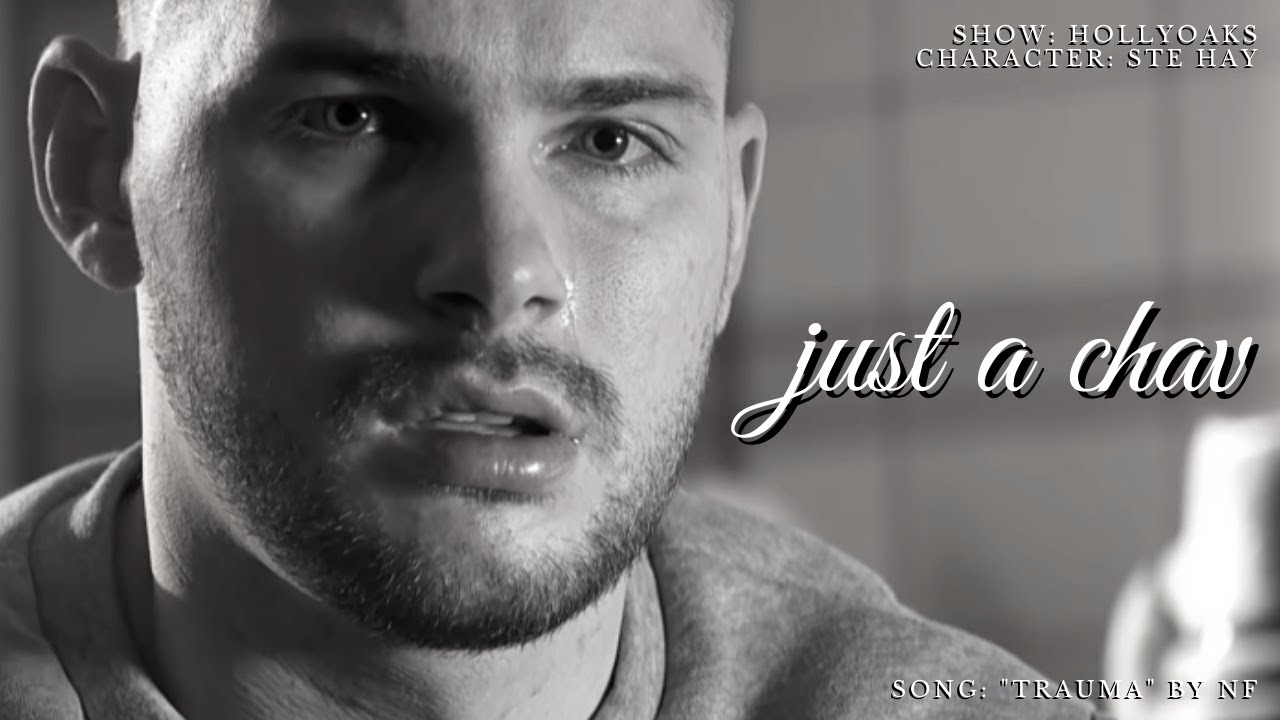 ste hay | just a chav