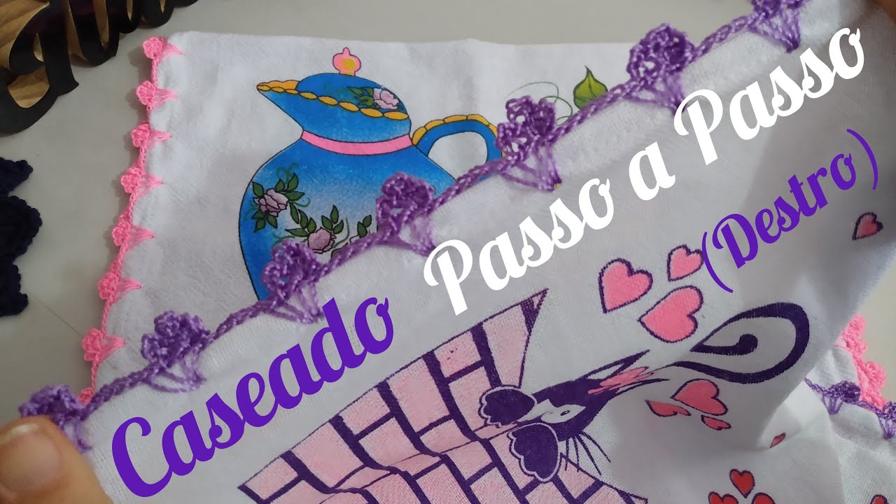 CASEADO MARAVILHOSO PARA PANOS de PRATO 10/20 PASSO a PASSO (Destro)