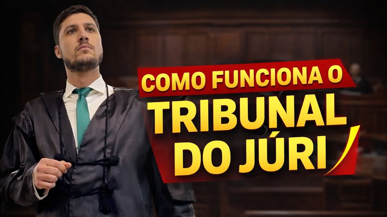 Como funciona o tribunal do júri