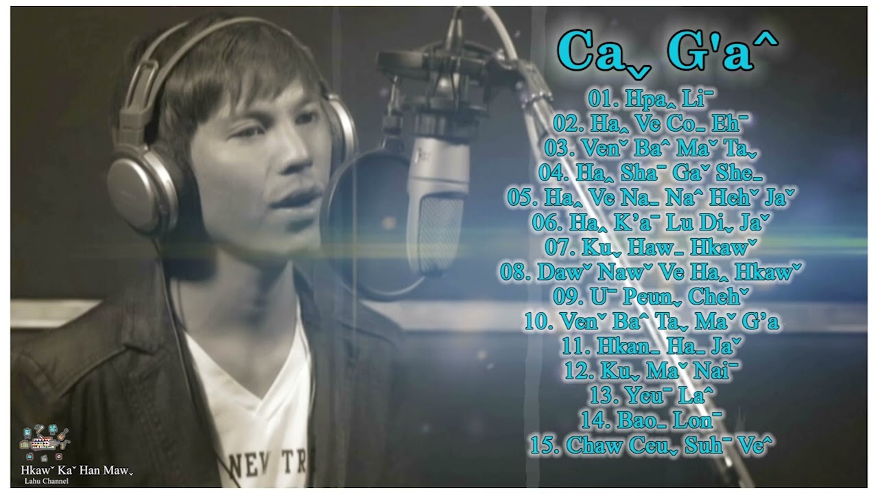 Caˬ G'aˆ  Liꞈ Hkawˇ ( 15 ) Puꞈ.