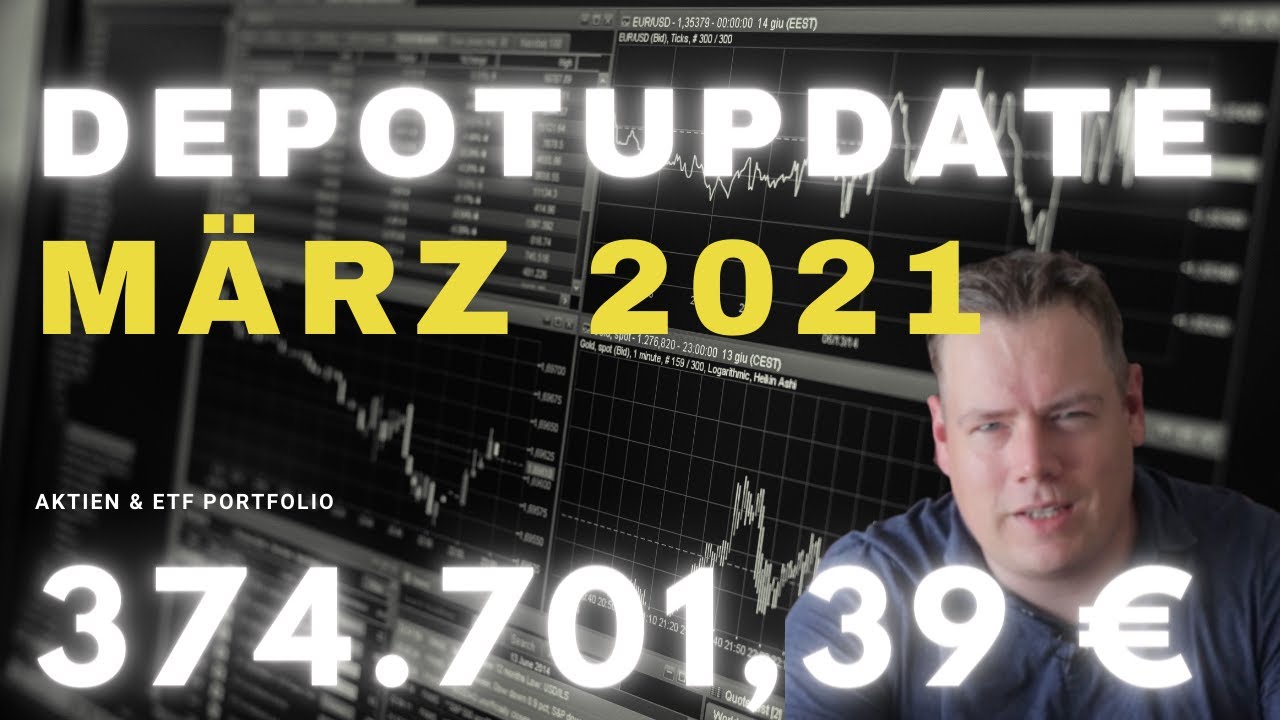 ETF- & Aktiendepot Update M&auml;rz 2021 | Dividenden & Investitionen #8
