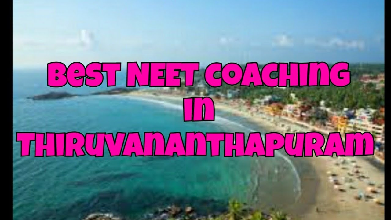 Best NEET coaching in Thiruvananthapuram