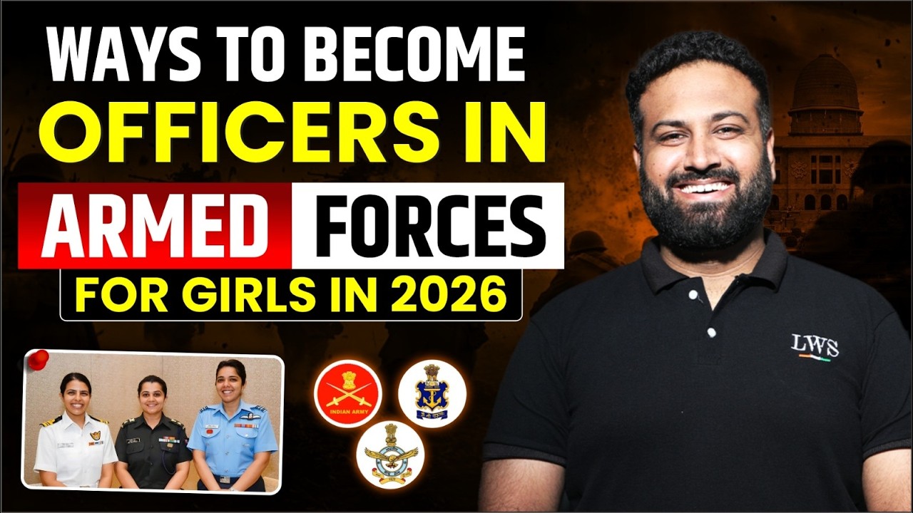 No Written Exam Entries😮Complete Guide for Girls to Join Defence Forces after 12th & Graduation- LWS
