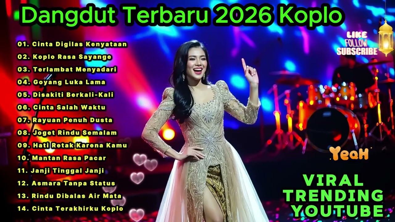 Dangdut Terbaru 2026 Full Album Nonstop | Lagu Dangdut Koplo Viral, Santai & Goyang