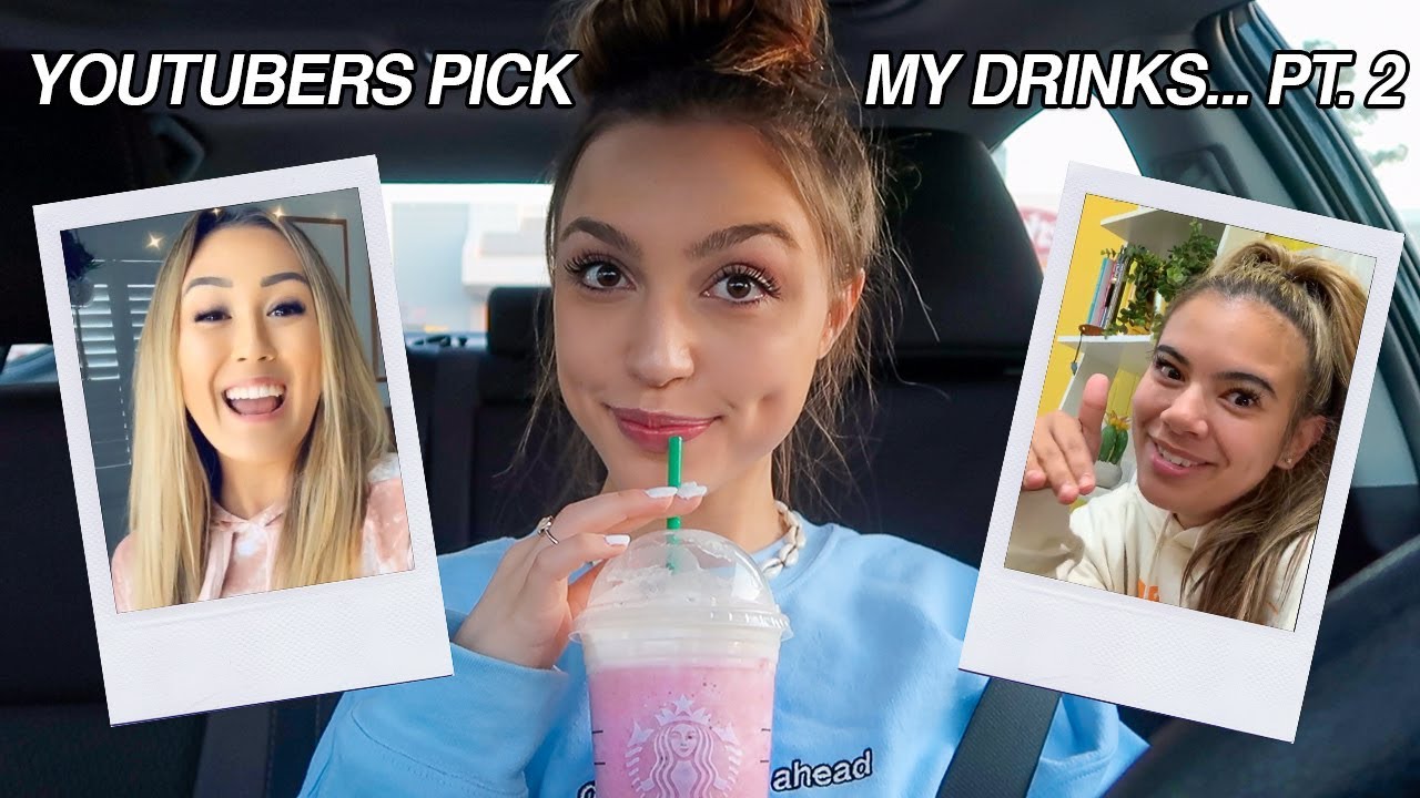 letting youtubers pick my starbucks drinks for a week... PART 2 BABY