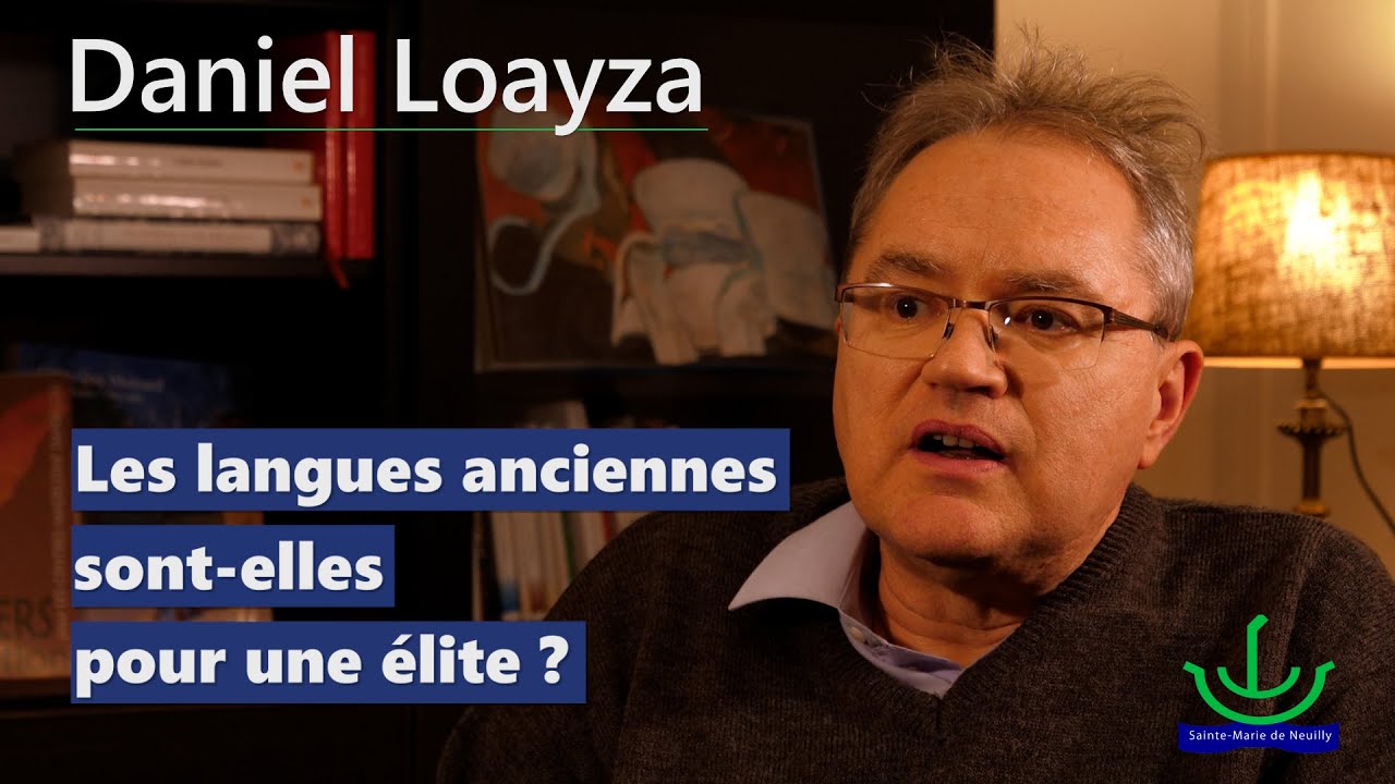 Les langues anciennes sont-elles pour une élite ? - Témoignage de Daniel Loayza