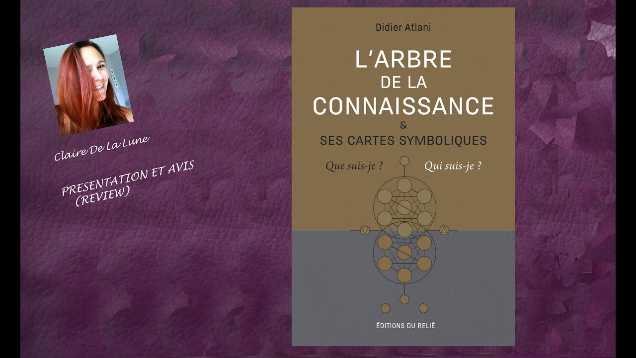 L'Arbre de la Connaissance (review, video)